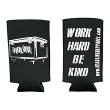 Load image into Gallery viewer, HDLNR &quot;Work Hard Be Kind&quot; Can Koozies
